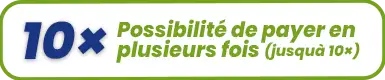 Payez en plusieurs fois jusqu'à 12 fois